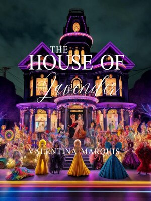cover image of The House of Lavender